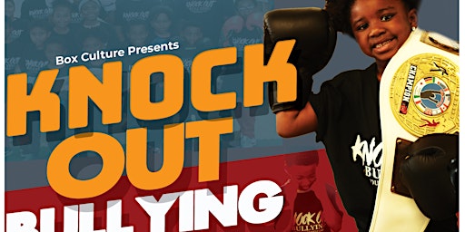 Image principale de |  **KNOCK OUT BULLYING  |  Free Youth Boxing Camp**