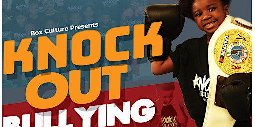 Primaire afbeelding van |  **KNOCK OUT BULLYING  |  Free Youth Boxing Camp**