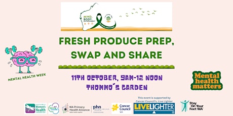 Imagen principal de Mental Health Week - Fresh Produce Prep, Swap and Share