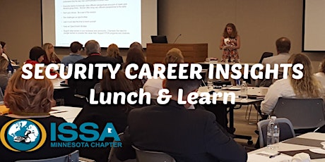 Security Career Insights Lunch & Learn (September 2019) primary image