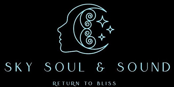 Sound  Bath - Sky Soul  & Sound