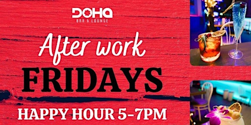 Friday Happy Hour Party NYC  at Doha Bar Lounge in Long Island City, Queens
