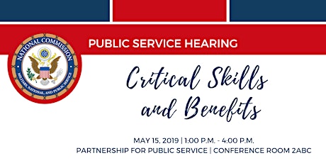 Public Service Hearing: Critical Skills and Benefits    primary image