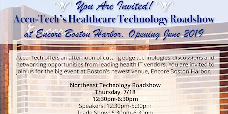 Accu-Tech's Northeast Healthcare Technology Roadshow primary image