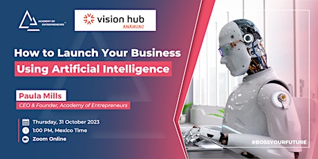 Hauptbild für How to Launch a Business using Artificial Intelligence