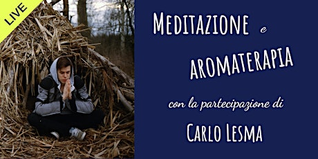 Imagem principal do evento Meditazione e Aromaterapia