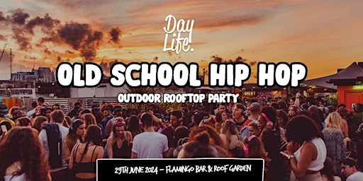 Imagem principal do evento Outdoor Old School Hip Hop Rooftop Party - Shrewsbury