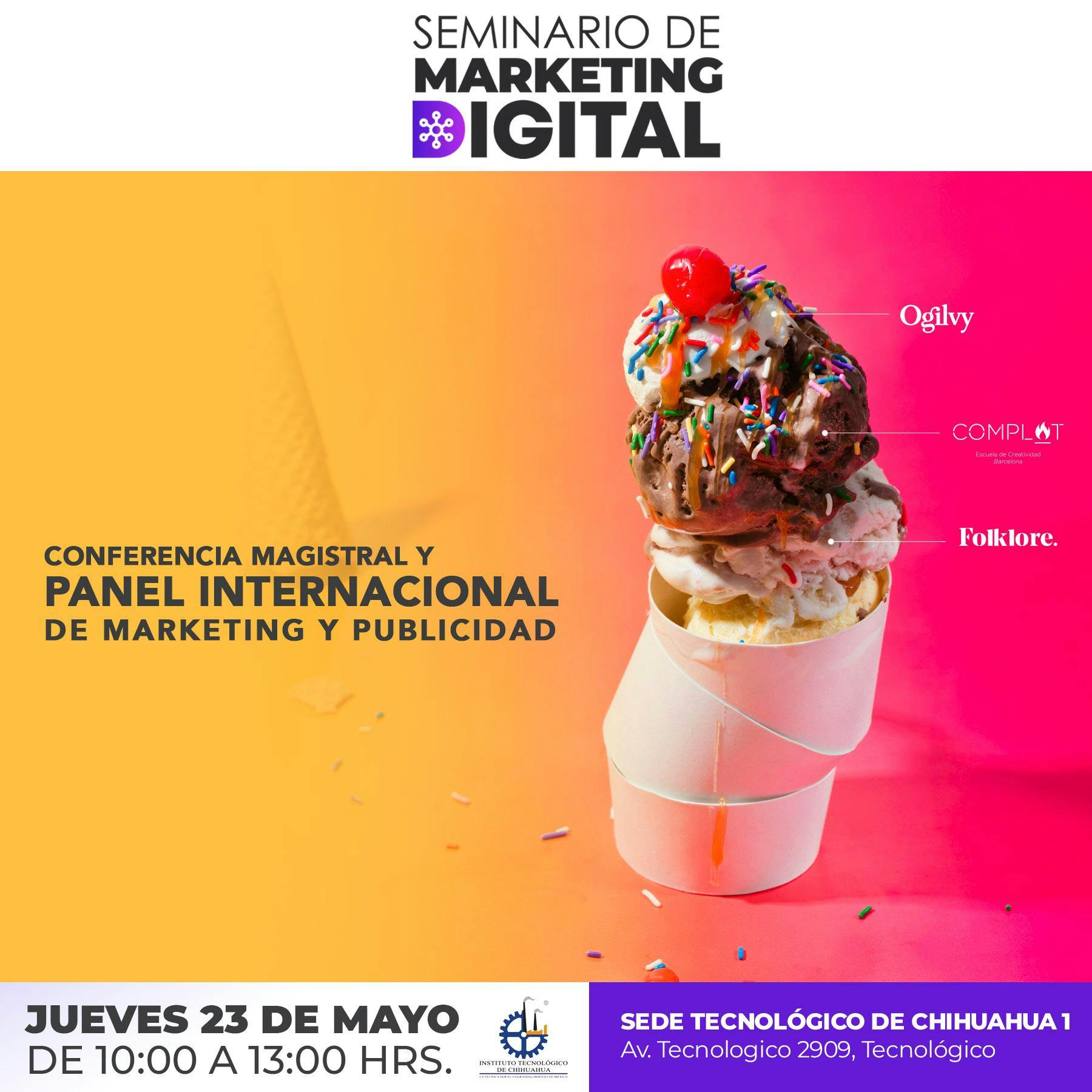 Conferencia magistral / Panel internacional de Marketing y Publicidad
