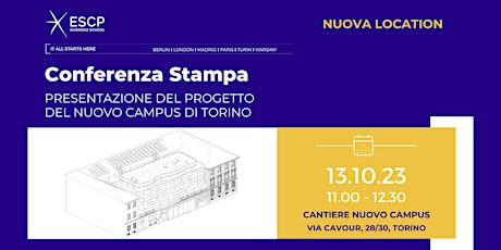 Conferenza stampa - nuovo Campus di Torino ESCP Business School primary image