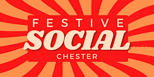 Imagem principal do evento Festive Social - Enrichment Networking (Chester)