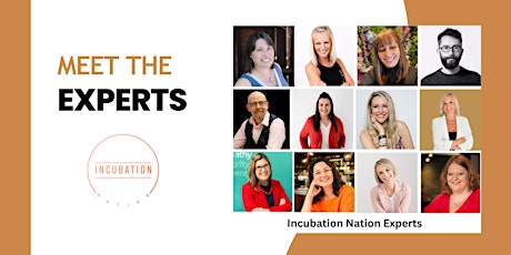 Meet the Experts - Incubation Nation