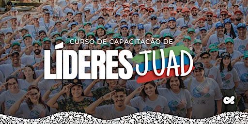 Primaire afbeelding van CCLJ - Curso de Capacitação de Líderes JUAD em Cachoeirinha/RS