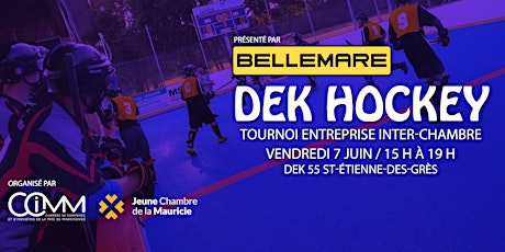 Tournoi entreprise inter-chambre Dek Hockey | présenté par Groupe Bellemare