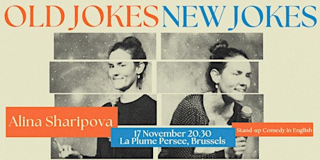 Primaire afbeelding van OLD JOKES NEW JOKES - Standup Comedy in English - Brussels
