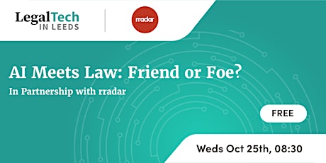 AI meets law: friend or foe? - in partnership with rradar primary image
