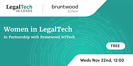 'Women in LegalTech', in partnership with Bruntwood SciTech primary image