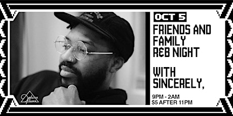 Friends & Family : An R&B Night w/ Sincerely, primary image