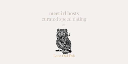 Imagem principal do evento meet irl | speed dating @ lone owl wicker park (members event ages 33-42)