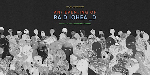 Hauptbild für An Evening of Radiohead at Blackburn Cathedral