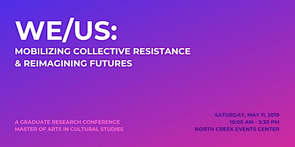 2019 Master in Cultural Studies Graduate Research Conference