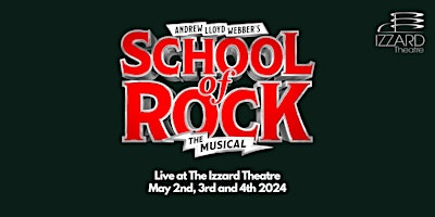 Primaire afbeelding van School of Rock May 2nd (7pm)