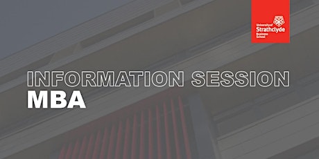 Hauptbild für Information Session - Strathclyde MBA