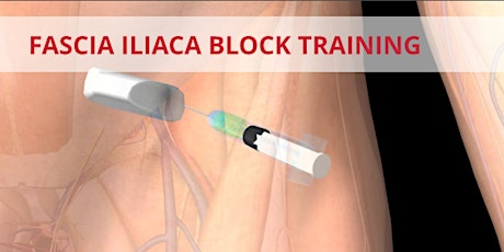 FASCIA ILIACA BLOCK TRAINING-Internal Candidates Only