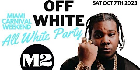 OFF  WHITE THE ULTIMATE All WHITE PARTY (MIAMI CARNIVAL) primary image