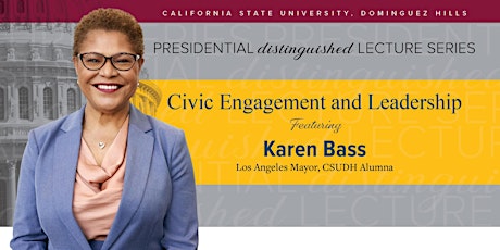Imagen principal de Presidential Distinguished Lecture Series featuring L.A. Mayor, Karen Bass