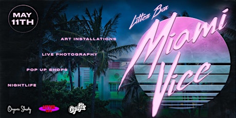 Litter Box : Miami Vice (Powered By Cuplife & Organic Label) primary image