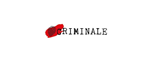 Hauptbild für Der blutige Anfang - Eröffnungsgala Criminale 2024