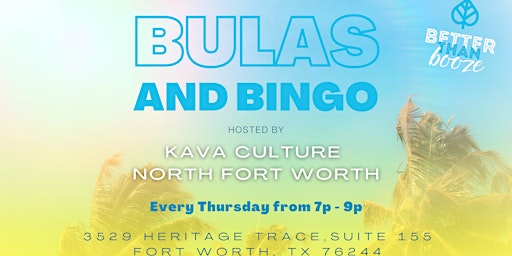 Imagem principal do evento Bula's and Bingo at Kava Culture North Fort Worth
