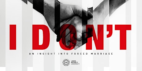 I Don't! An insight into forced marriage primary image