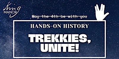 Imagem principal de Hands-on History: Trekkies, Unite!