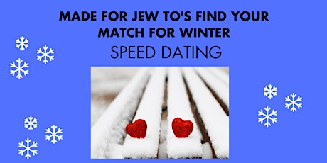 Imagen principal de Made for Jew TO's  Find your Match for the Winter!!! Ages 38-52