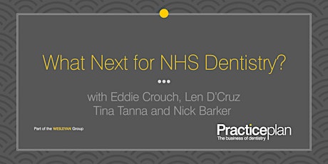 What Next for NHS Dentistry? - Gatwick primary image
