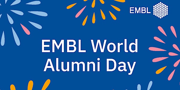 EMBL World Alumni Day 2019