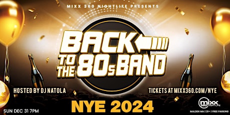 NYE 2024 ✦ BACK TO THE 80s BAND ✦ DJ NATOLA primary image