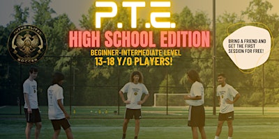 Imagem principal do evento Path to Elite (P.T.E) - For Beginner & Intermediate High School Players