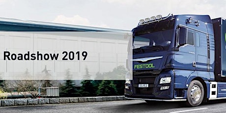 Festool Roadshow Truck Tour 2019 - D&M Tools, Twickenham primary image
