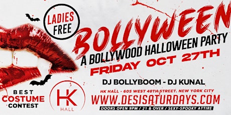 Bollyween : NYC's Biggest Halloween Weekend Bollywood DesiParty @ HK HALL primary image