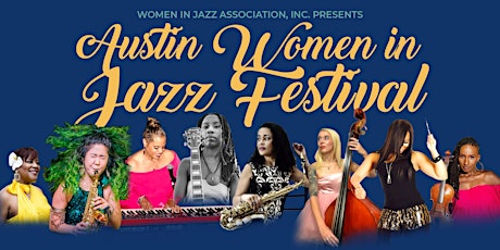 Austin Women in Jazz Festival feat: Jazz in Pink, Grace Kelly & Pamela Hart primary image