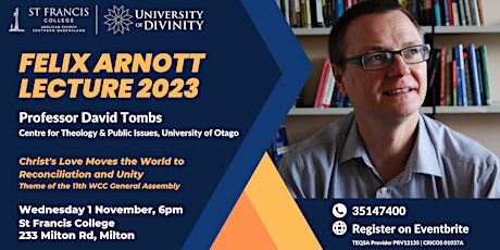 2023 Felix Arnott Lecture: Professor David Tombs primary image