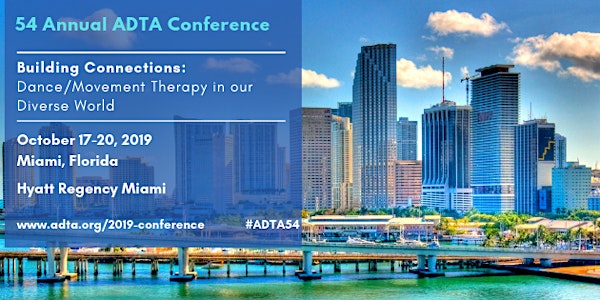 American Dance Therapy Association 54th Annual Conference