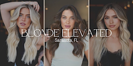 @kianna.hair Blonde Elevated SARASOTA, FL