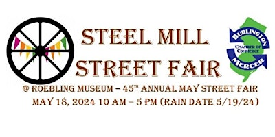 Hauptbild für Steel Mill Street Fair (formerly the 45th Bordentown Street Fair)