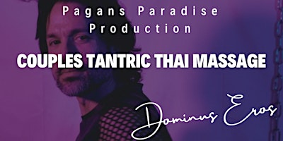 Hauptbild für Couples Tantric Thai Massage!