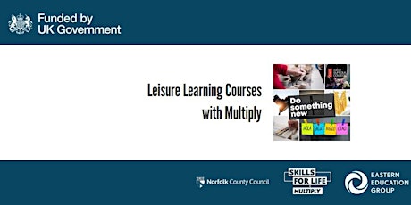 Multiply funded courses with West Suffolk  College in Thetford