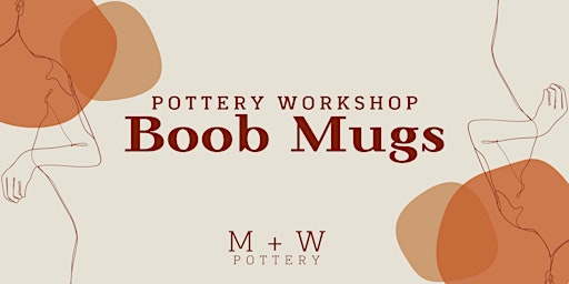 Pottery Workshop - Boob Mugs primary image