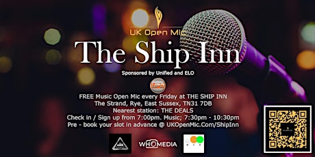 Primaire afbeelding van UK Open Mic @ The Ship Inn / RYE / PLAYDEN / EAST GULDEFORD / EAST SUSSEX